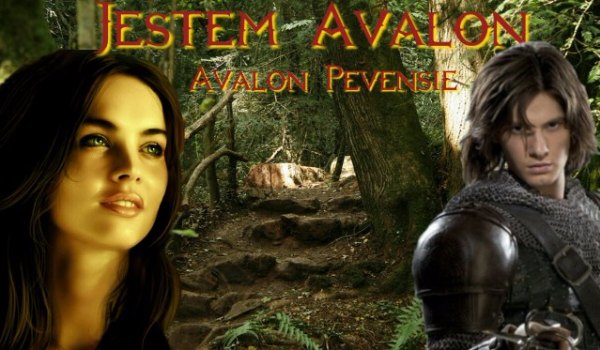 Jestem Avalon. Avalon Pevensie. #1