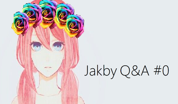 Jakby Q&A  #0