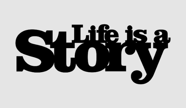 Life is a story #1