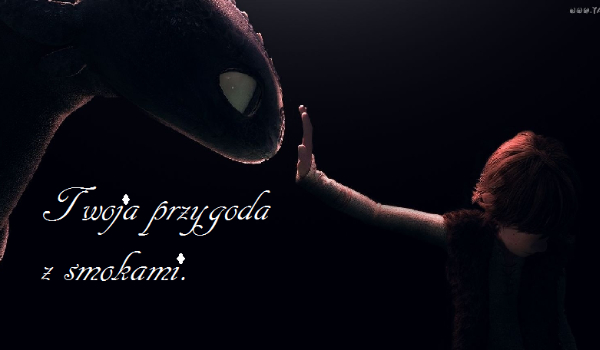 Twoja przygoda z smokami #1