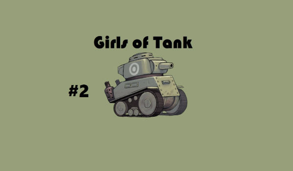 Girls Of Tank – Cz.2