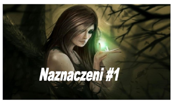 Naznaczeni #1