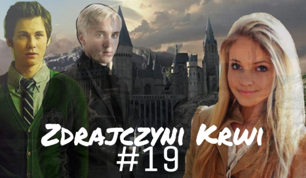 Zdrajczyni krwi #19