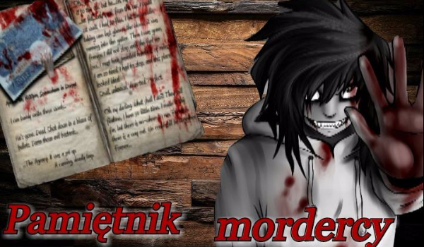 Pamiętnik Mordercy-1