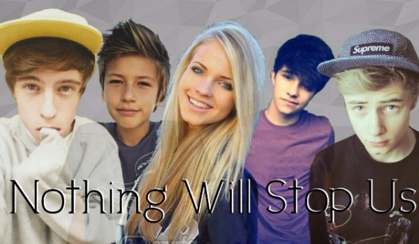 Nothing will stop us #2