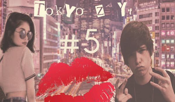 Tokyo z yt #5 End