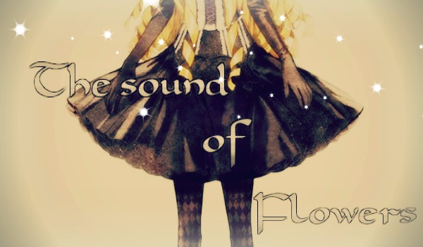 The sound of Flowers #Prolog