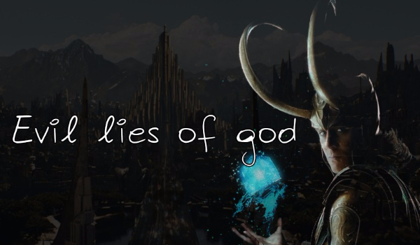 Evil lies of god #2