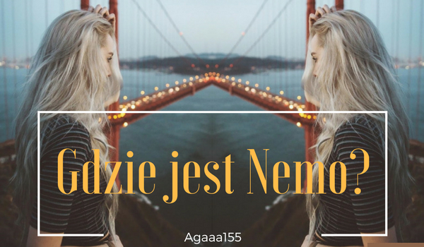 Gdzie jest Nemo? \2/