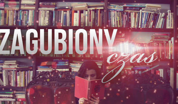 Zagubiony czas #2