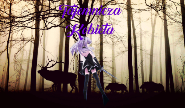 Tajemnicza Kobieta #2