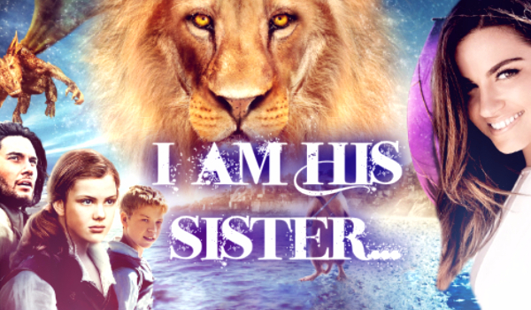 I am His sister…#2