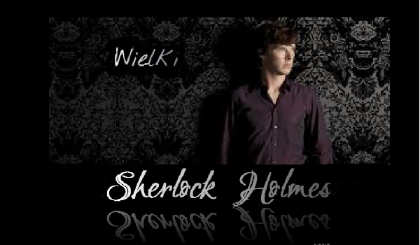 Wielki Sherlock Holmes #7