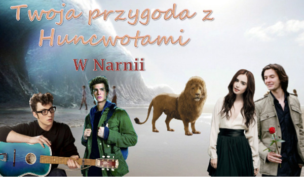 Twoja przygoda z Huncwotami… w Narnii -Specjał