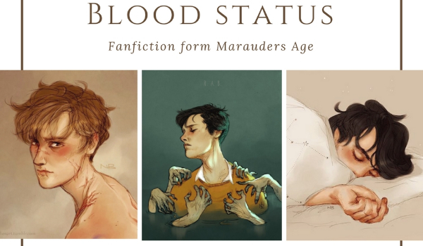 blood status // fanfiction #18
