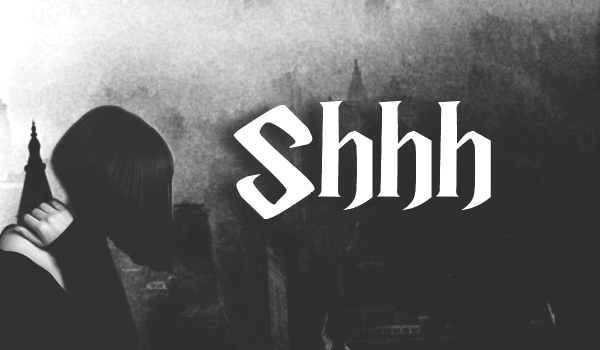Shhh #1