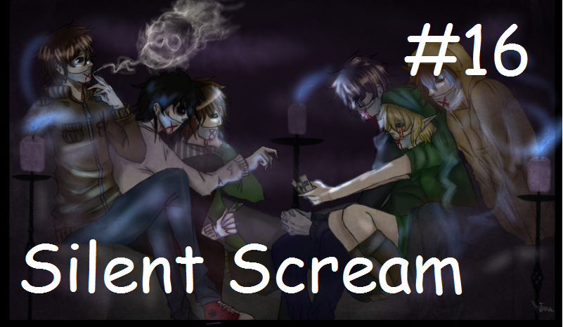 Silent Scream #16