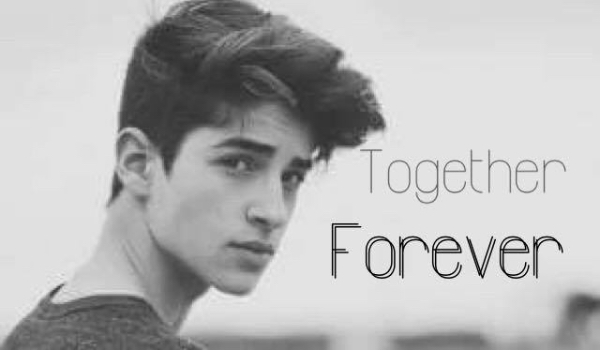 Together Forever#10