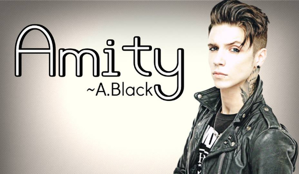 „Amity”~A. Black #8
