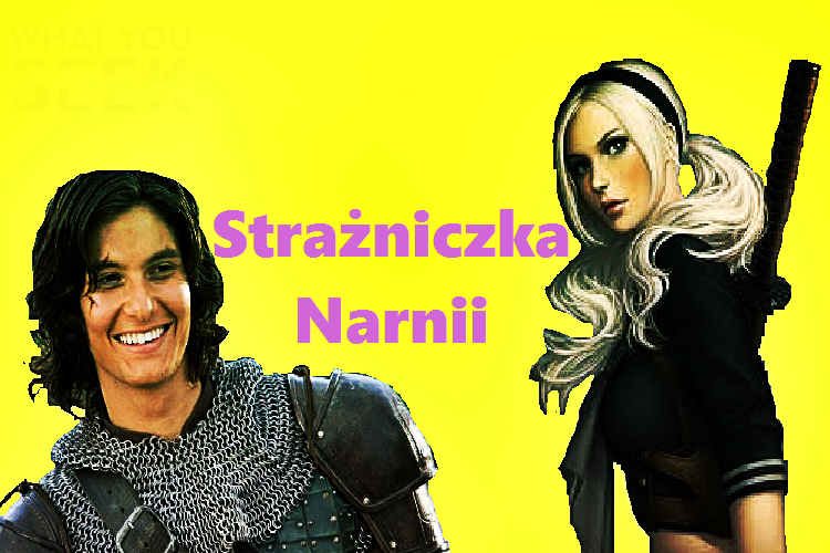 Strażniczka Narnii V