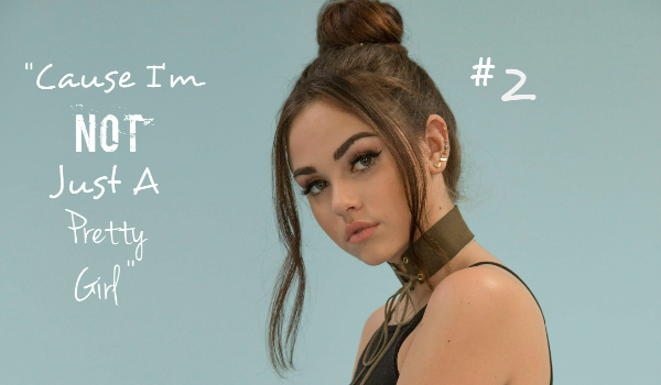 „Cause I’m NOT Just A Pretty Girl” #2