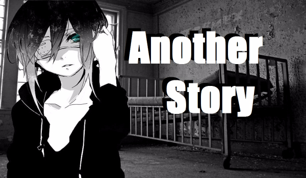 Another Story-One Shot