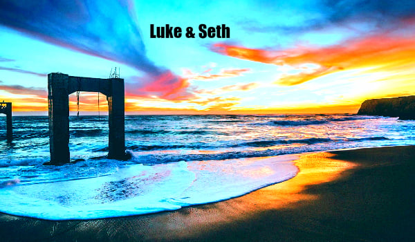 Seth & Luke #3