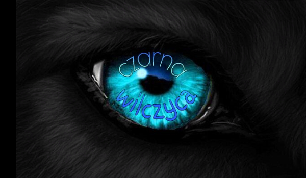 Czarna wilczyca #2 płonący las