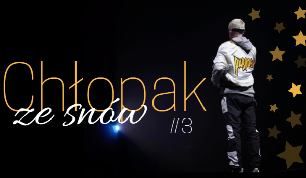 Chłopak ze snów #3 sezon II – THE END