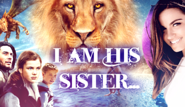 I am His sister…#3