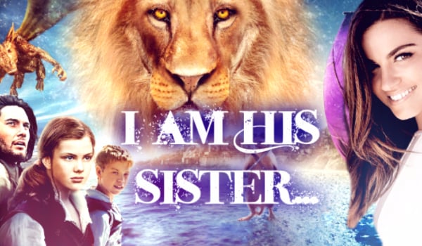 I am His sister…#1