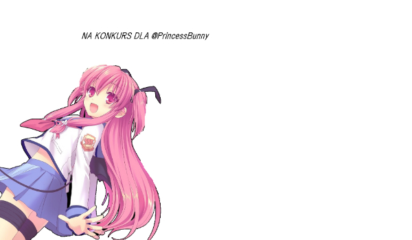 na konkurs dla @PrincessBunny