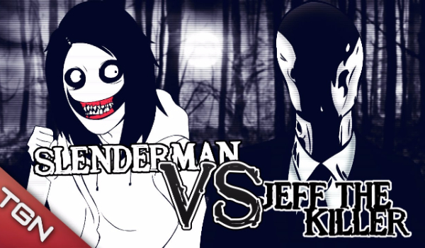 Jeff The Killer VS Slenderman