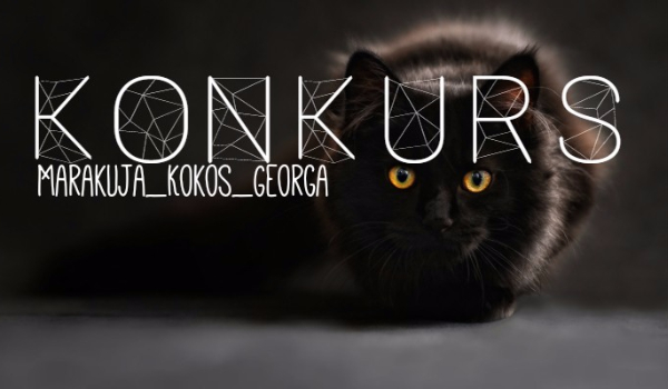 Konkurs @Marakuja_Kokos_Georga