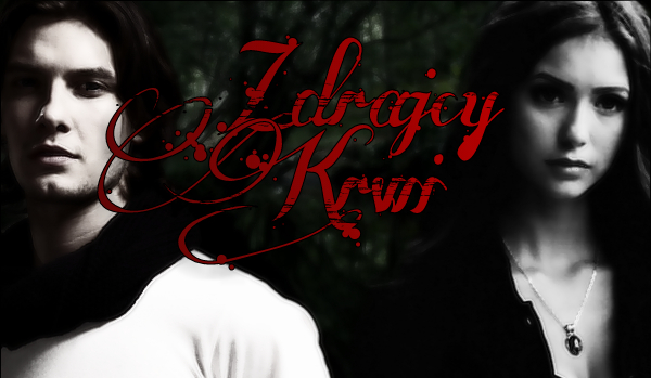 Zdrajcy Krwi #1- Huncwotka