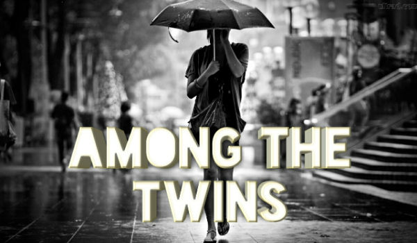 Among the twins – cz.pierwsza
