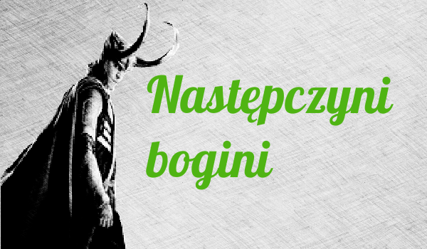 Następczyni bogini II