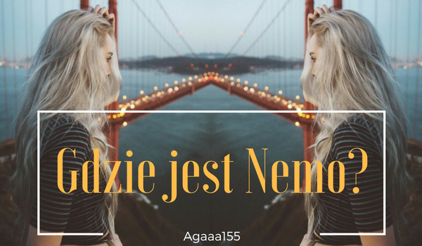 Gdzie jest Nemo? \10/ Epilog