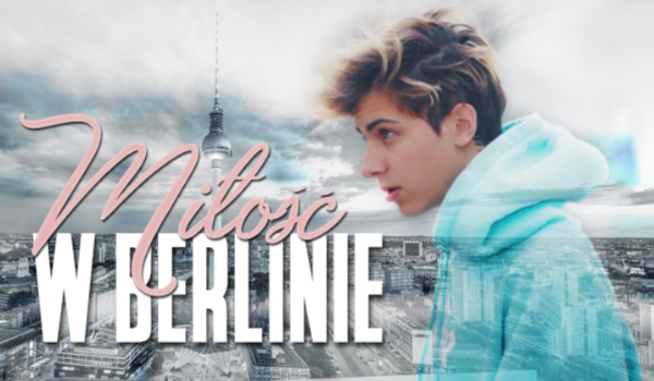 Miłość w Berlinie #2