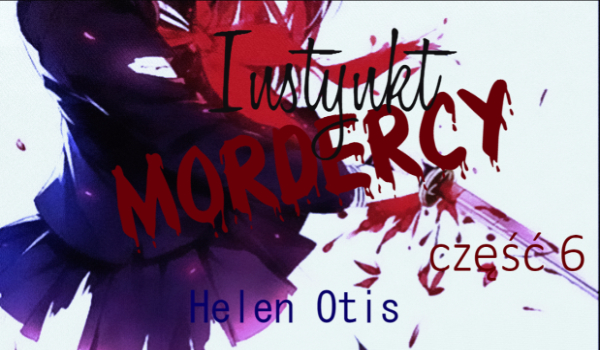 Instynkt Mordercy #6