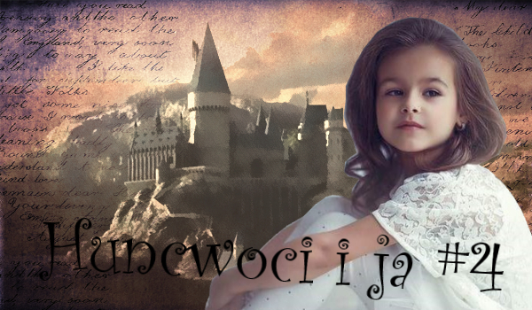 Huncwoci i ja #4