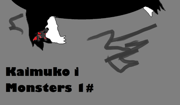 Kaimuko i Monsters #1