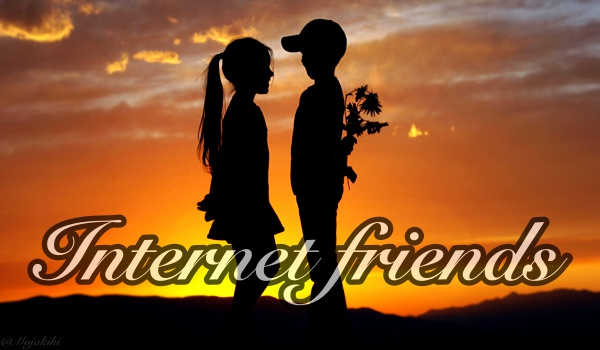 Internet friends #2