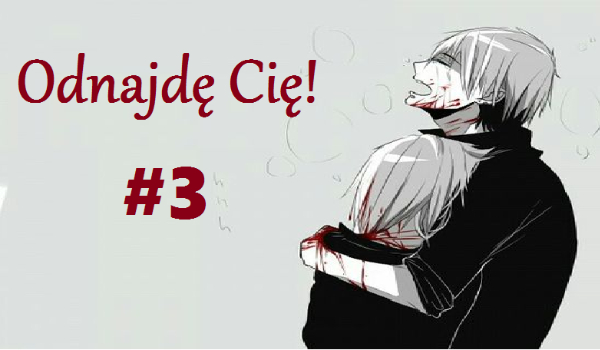 Odnajdę Cię! (Silent Scream 2) #3