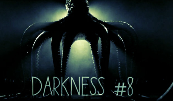 Darkness #8