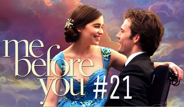 Me before you #21