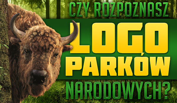 Czy rozpoznasz logo Parków Narodowych?