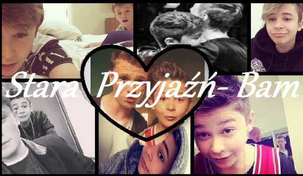 Stara Przyjaźń – Bam #2
