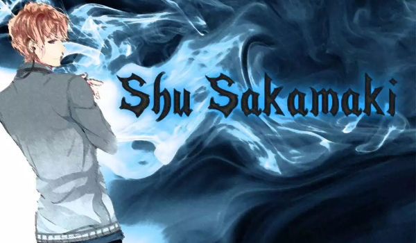 Czy znasz Shu Sakamaki …?
