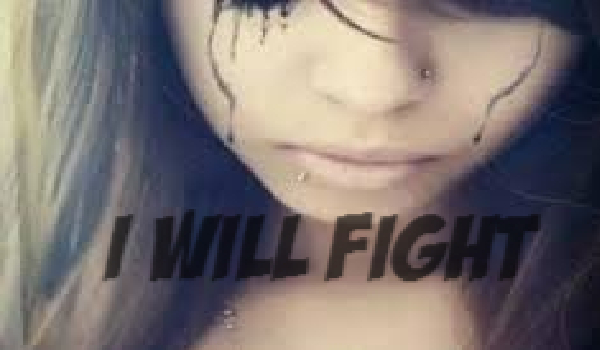 I Will Fight #2